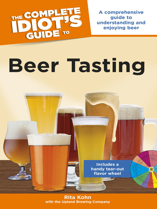 Title details for The Complete Idiot's Guide to Beer Tasting by Rita Kohn - Wait list